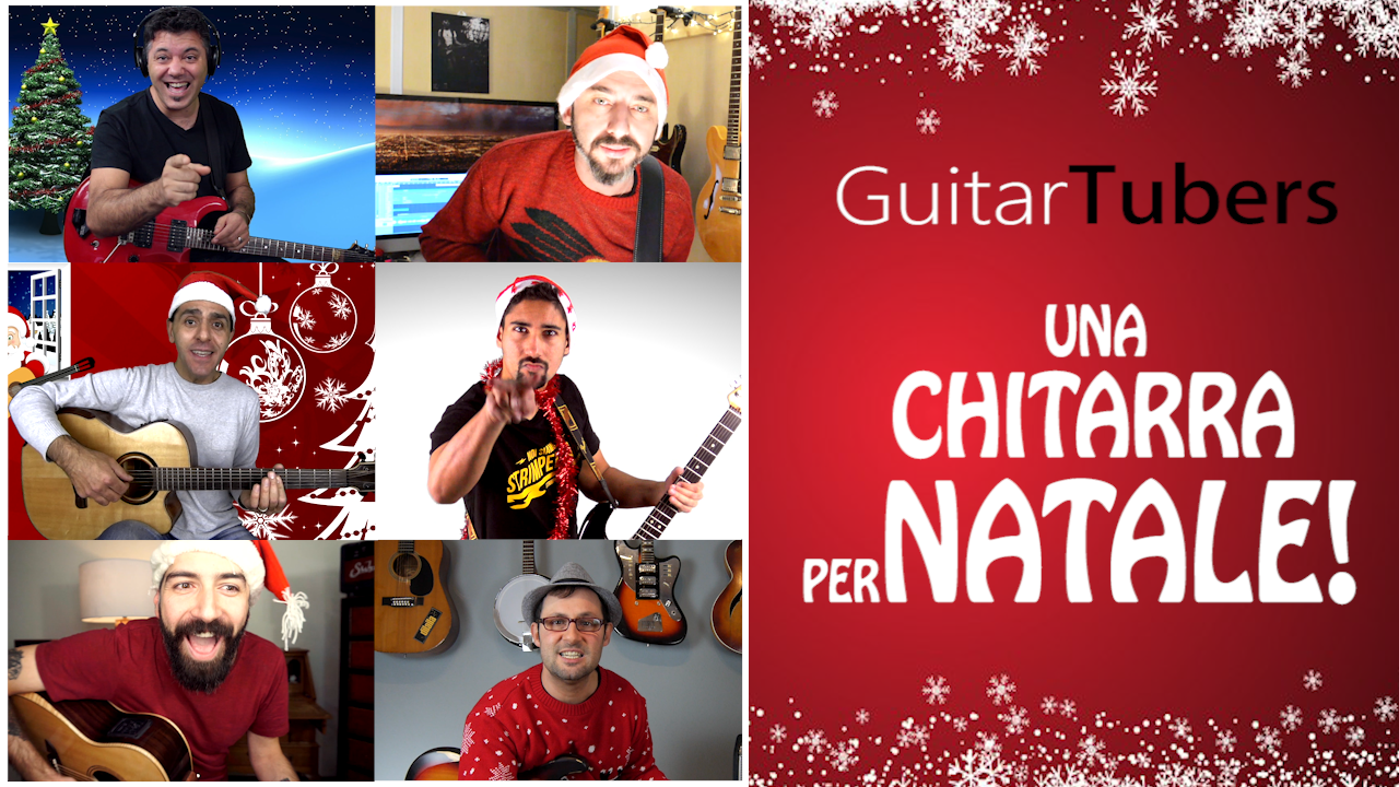 GUITARTUBERS: “UNA CHITARRA PER NATALE”