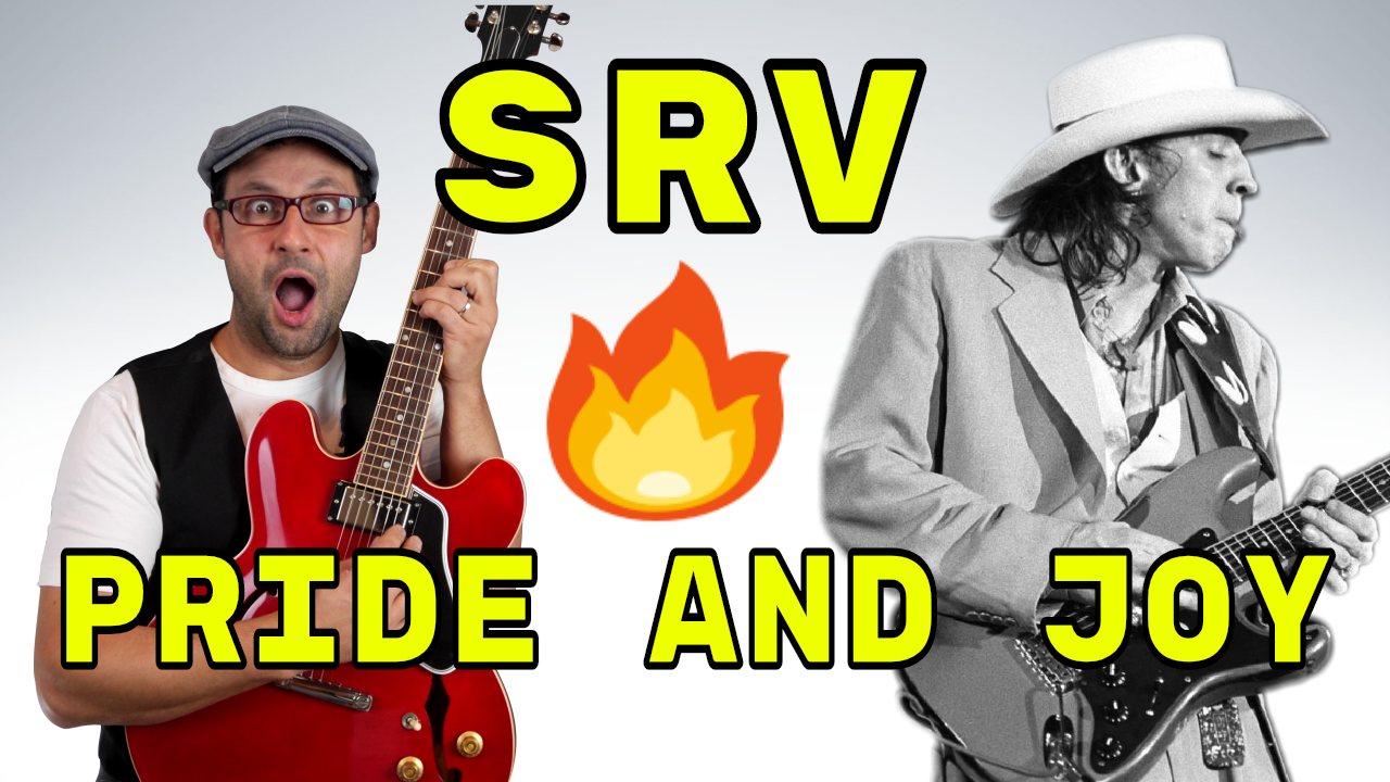 PRIDE AND JOY – STEVIE RAY VAUGHAN – TUTORIAL