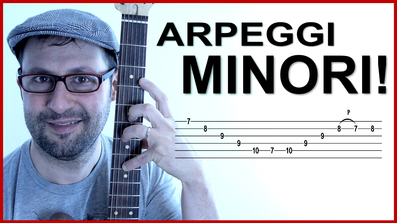 ARPEGGI MINORI: LI CONOSCI TUTTI?