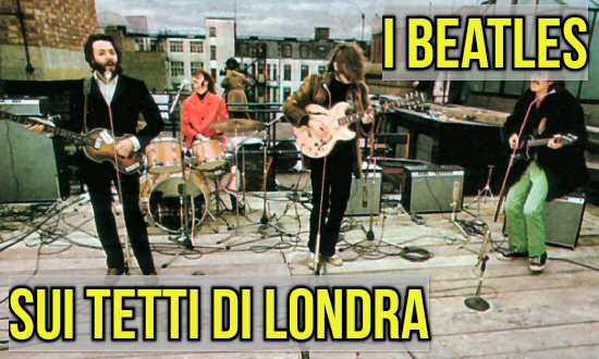 ROCK HISTORY – I BEATLES SUL TETTO DI LONDRA