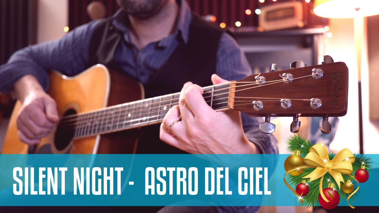 SILENT NIGHT/ASTRO DEL CIEL – TUTORIAL