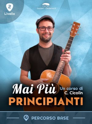 MAI PIÙ PRINCIPIANTI (Percorso Base)