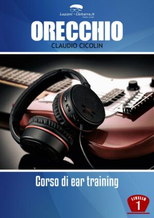 ORECCHIO! CORSO DI EAR TRAINING