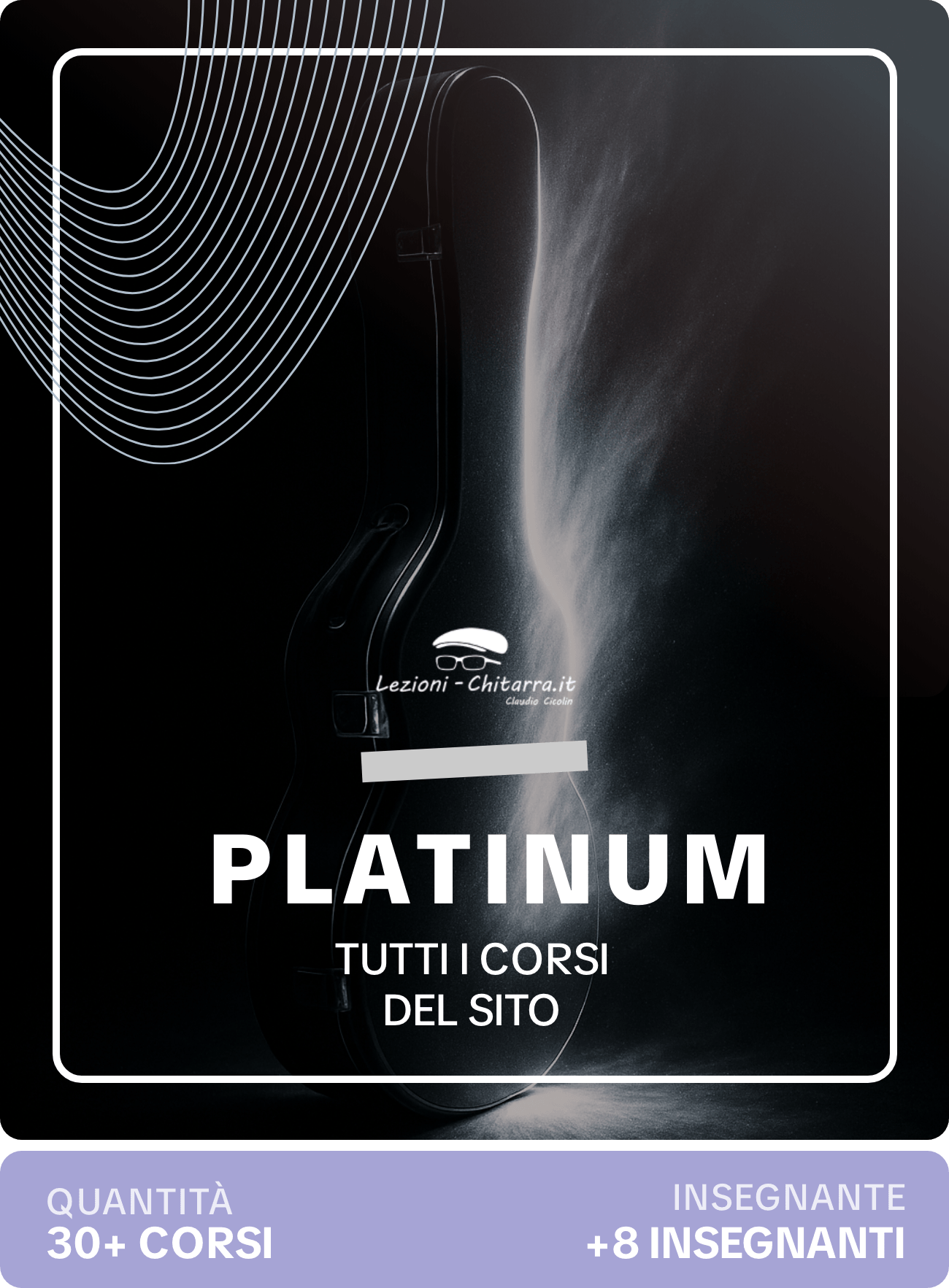 PREMIUM PLATINUM (tutti i corsi di Lezioni-Chitarra.it!)