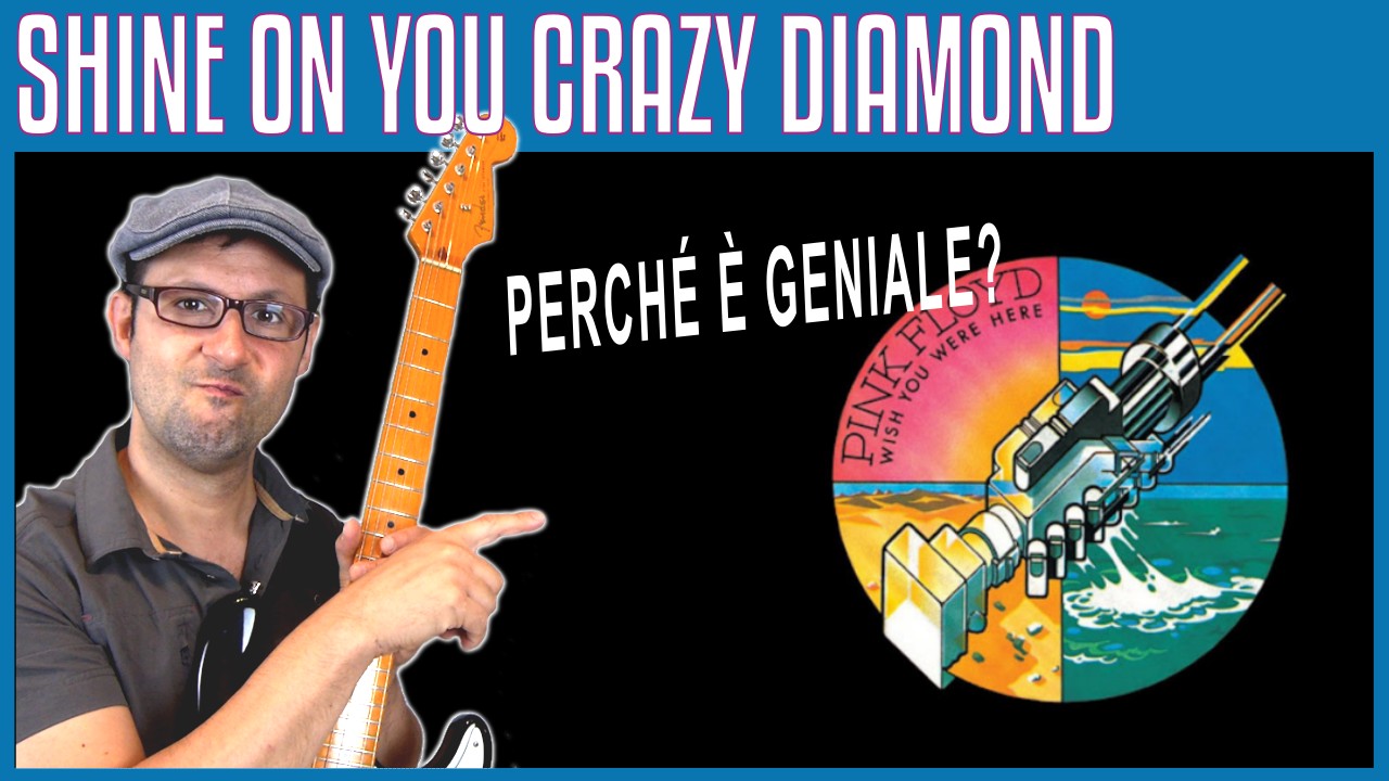 Shine on you crazy diamond chitarra